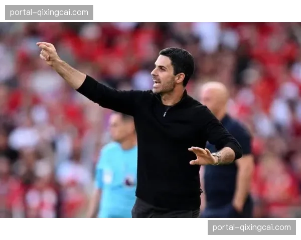 阿尔特塔：赛季冲刺阶段伤病正常，替补球员已做好准备